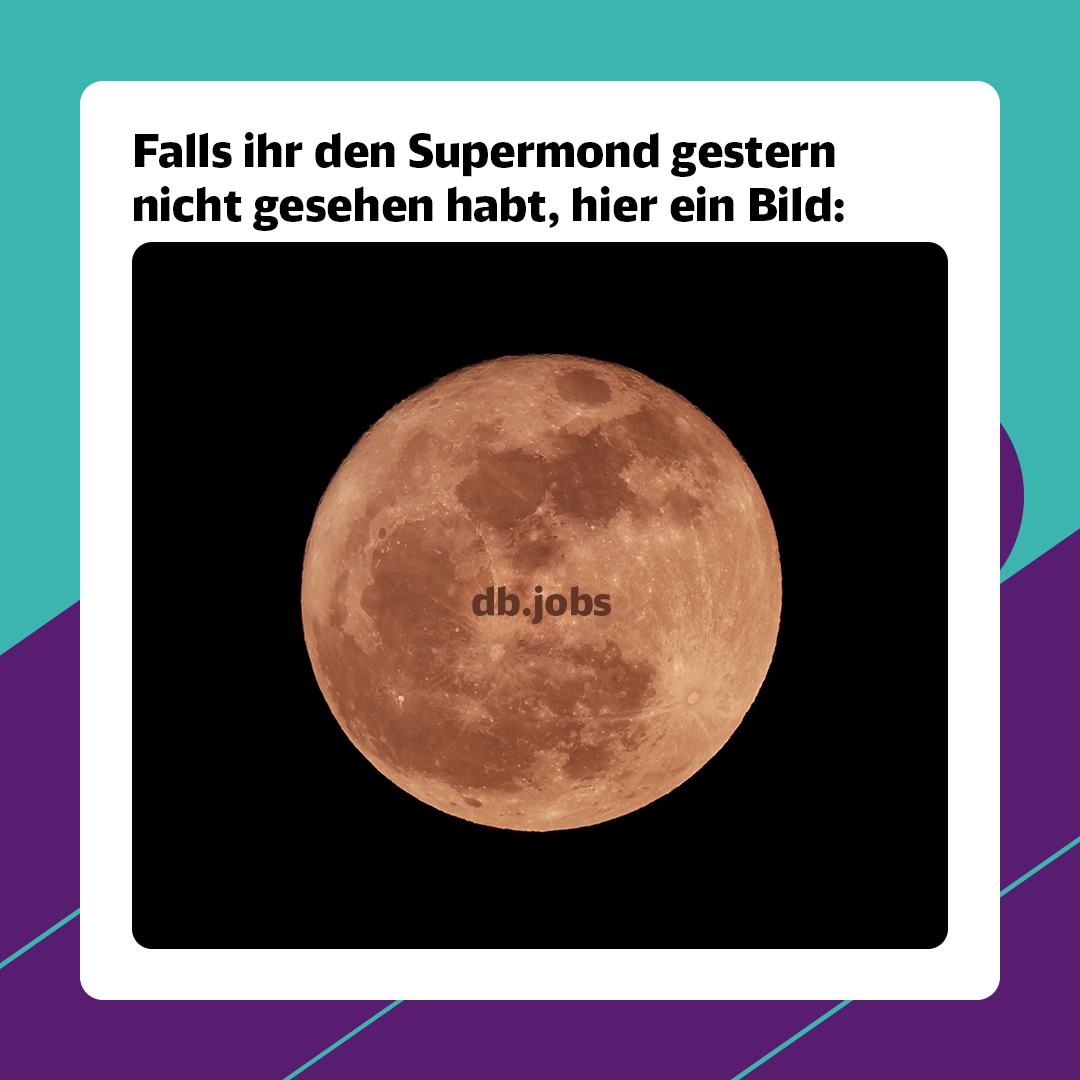 Aaach, so eine schöne Aussicht.#DBKarriere #WasIstDirWichtig #Supermond